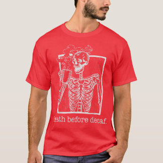 Camiseta Morte Antes do Decaf, engraçado, sarcasmo, present