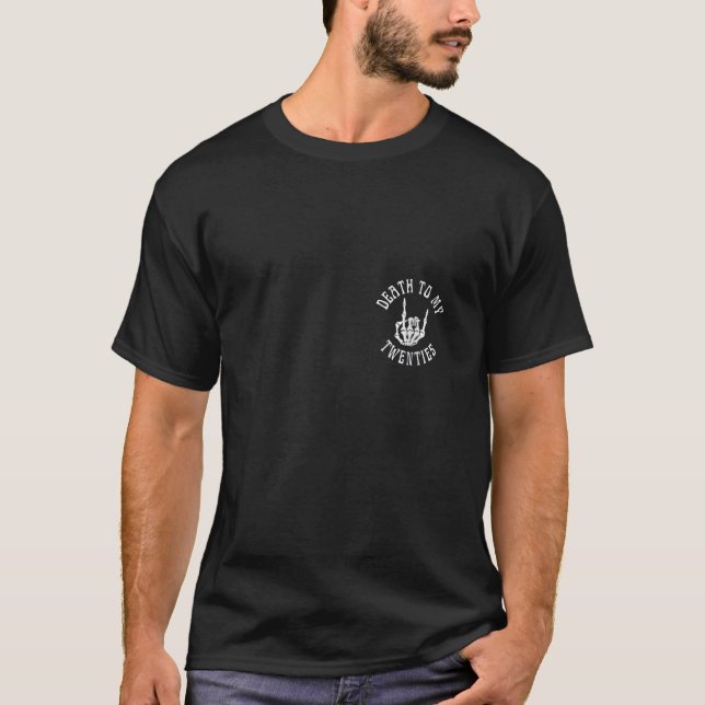 Camiseta Morte feminina aos meus vinte anos Engraçado R I P (Frente)