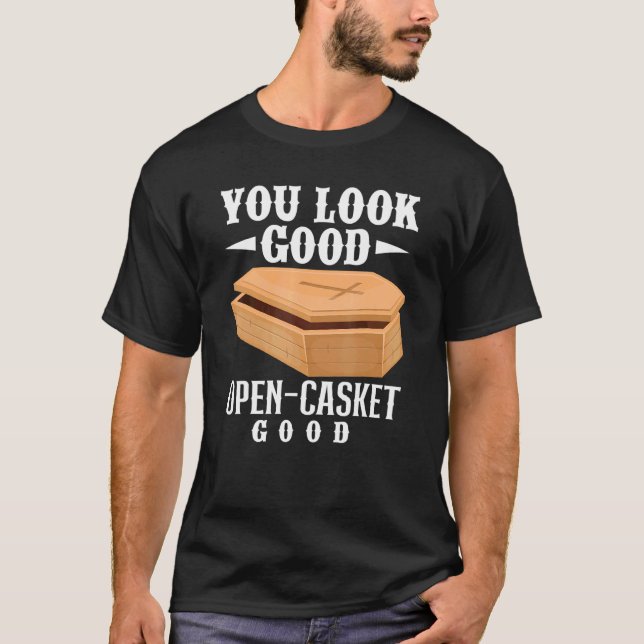Camiseta Mortician Embalmer Diretor Funeral (Frente)