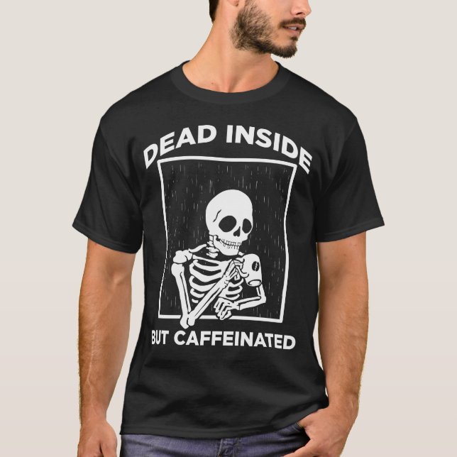 Camiseta Morto da Cafeína do Dentro do Skeleton (Frente)