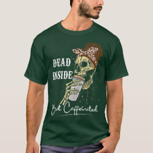 Camiseta Morto Dentro, Mas Cafeinado Cafeína Lover Cafeína