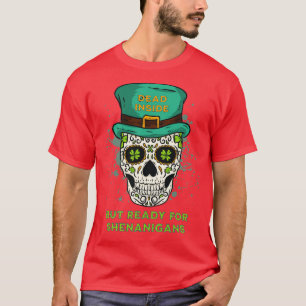 Camiseta Morto mas pronto para Shenanigans