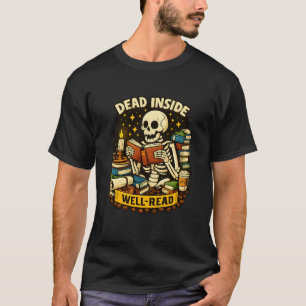 Camiseta Morto por Dentro, Mas Bem-Lido para Amantes de Liv