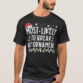 Camiseta Mos Probabilidades de Quebrar Um Ornamen Engraçado