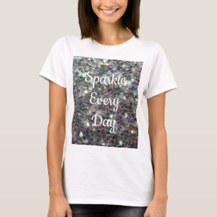 Camiseta Mosaico prateado Brilho todos os dias texto person