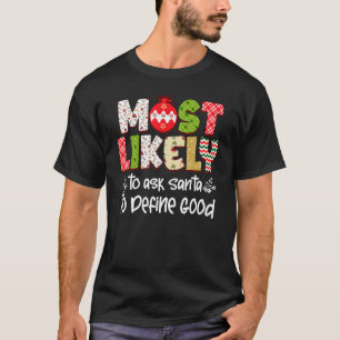 Camiseta Most Likely To Matching Family Christmas PJs