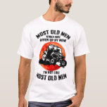 Camiseta Most Old Men Would Have Given Up By Now Ranger<br><div class="desc">Most Old Men Would Have Given Up By Now Ranger</div>