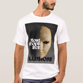 Camiseta Most People Sell Illusions – Real Talk Quote
