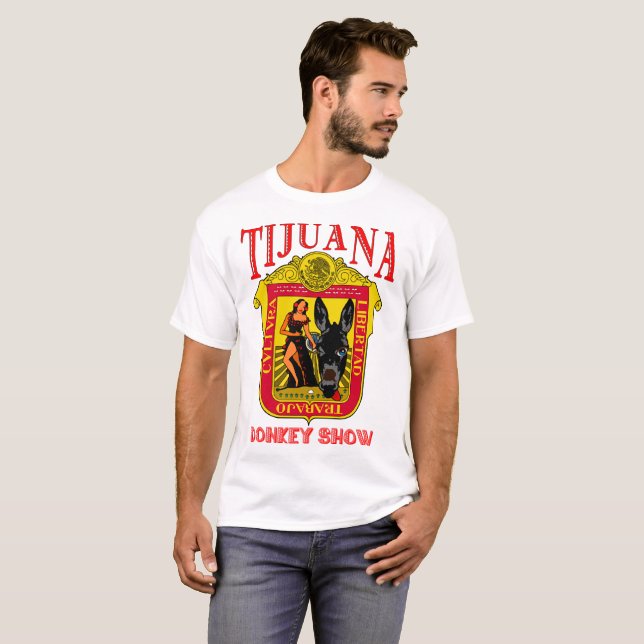 Camiseta Mostra do asno de Tijuana (Frente Completa)