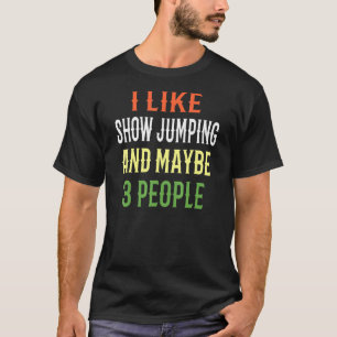 Camiseta Mostra Salto A Andar Eu Gosto De Mostrar Saltos E