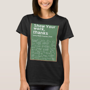 Camiseta Mostrar o Professor de Matemática dos Obrigados de