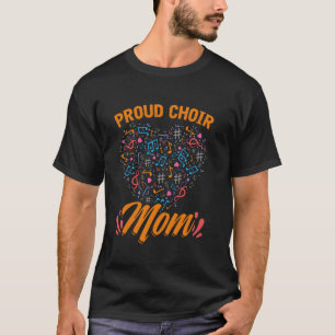 Camiseta Mostre ao Coro Orgulhoso Mãe Dia de as mães Música