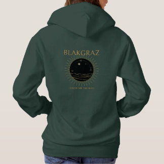 Camiseta Mostre-me o jeito que Blakgraz é Hoodie