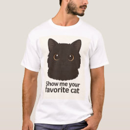 Camiseta Mostre-me o seu gato favorito - Design do gato gir