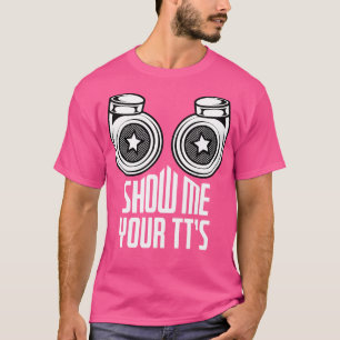 Camiseta Mostre-me o seu jogo de trocadilhos giros giros