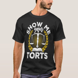 Camiseta Mostre-me seu estudante de Lei de Tortas
