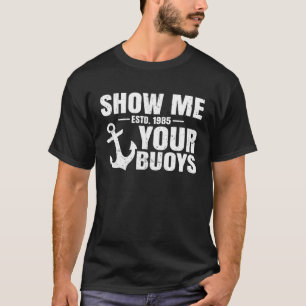 Camiseta Mostre-me suas botas, Capta de Barrô Humor Adulto