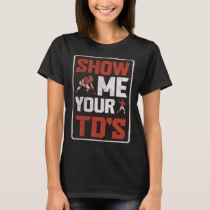 Camiseta Mostre-me suas DTDs em Fantasy Futebol 1