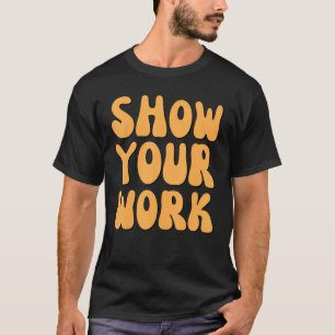 Camiseta Mostre seu professor de matemática de Obrigados de