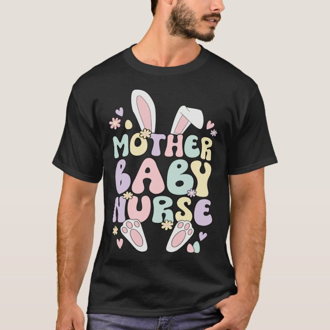 Camiseta Mother Baby Nurse Easter Bunny Postpartum Nurse Ea (Frente)