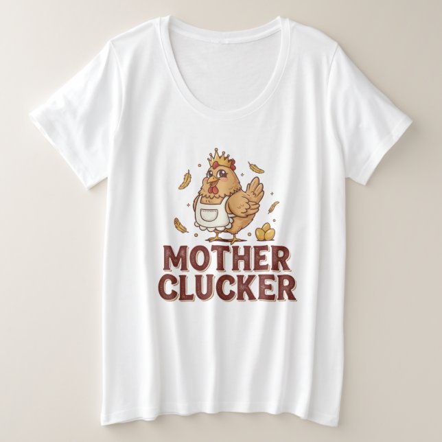 Camiseta Mother Clucker (Frente do Design)