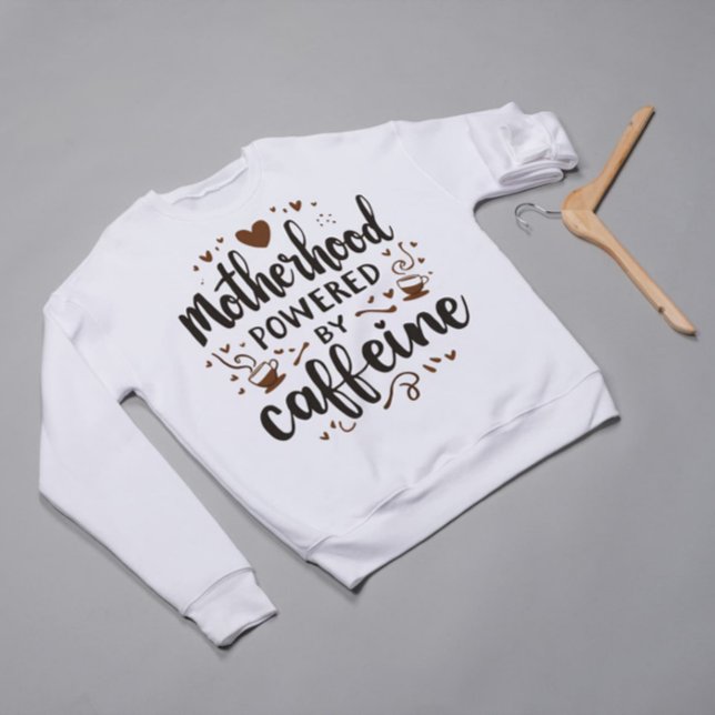 Camiseta Motherhood Powered by Caffeine Engraçado Mamãe Shi (Criador carregado)