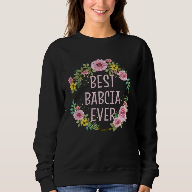 Camiseta Mothers Day Floral Best Babcia Ever Polish Grandma (Frente)