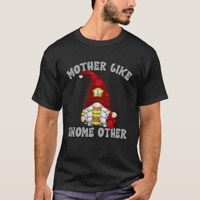 Camiseta Mothers Day Gnome Graphic For Women Firefighter Mo (Frente)