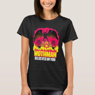 Camiseta Mothman Acredita Em Você, Folclore Criptid Creptid