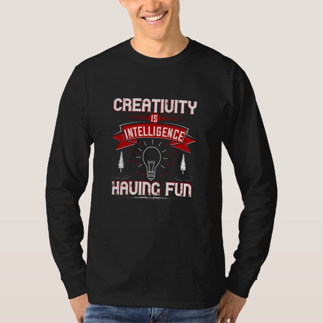 Camiseta Motivação - Criatividade é inteligência (Frente)