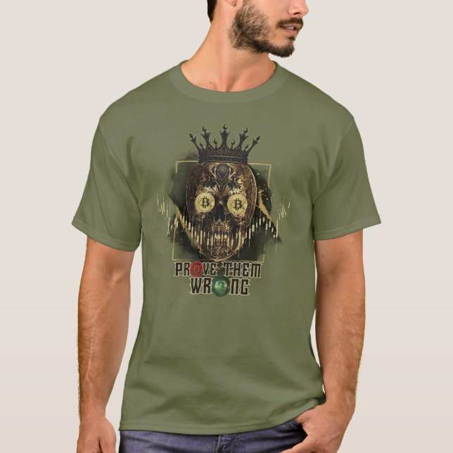Camiseta Motivação Cripto | Bitcoin | Prove-os errado  (Frente)