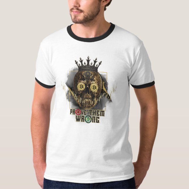 Camiseta Motivação Cripto | Bitcoin | Prove-os errado  (Frente)