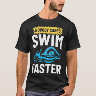 Camiseta Motivação da Lição Nadadora da Piscina Nadador
