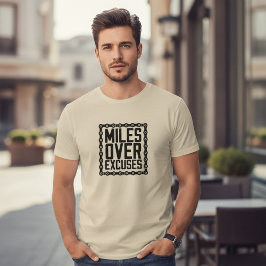 Camiseta Motivação de Fitness Milhas Acima das Desculpas