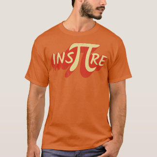 Camiseta Motivação de Matemática Pi Inspire