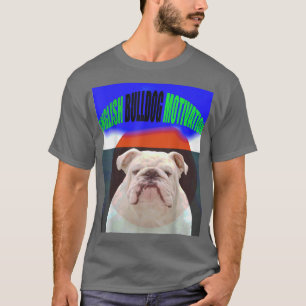 Camiseta Motivação do Bulldog Inglês