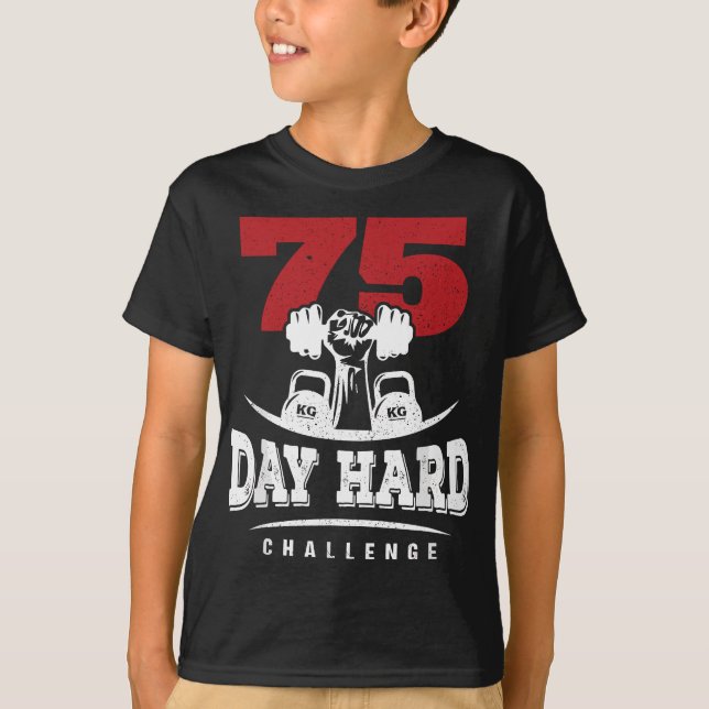 Camiseta Motivação do Desafio do Duro em 75 dias (Frente)