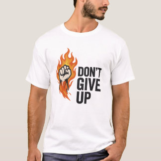 Camiseta Motivação do "Não Desista" do Pista de Fogo