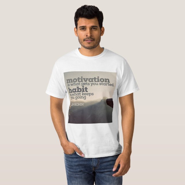Camiseta Motivação e hábito por Jim Rohn (Frente Completa)