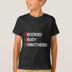 Camiseta Motivação Empresarial Ocupada E Sem Problemas