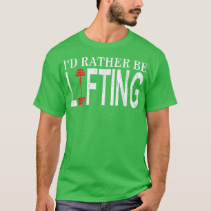 Camiseta Motivação Gym, eu preferencialmente levantar pesos