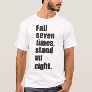 Camiseta Motivação Gym - Queda Sete Vezes, Levante Oito