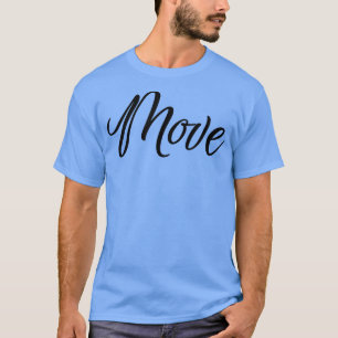 Camiseta Motivação Inspiracional O Word Move 1065