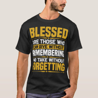 Camiseta Motivação Os Doadores São Abençoados