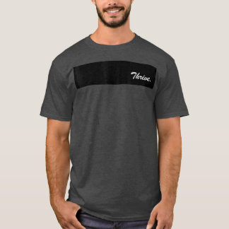 Camiseta Motivação THRIVE