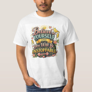 Camiseta Motivacional 'Acredite em Si Mesmo'