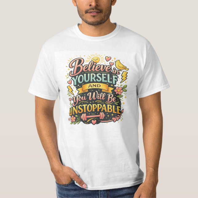 Camiseta Motivacional 'Acredite em Si Mesmo' (Frente)