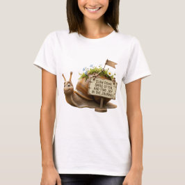 Camiseta Motivacional Caracol Fofo - Desacelere