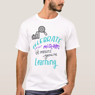 Camiseta Motivacional Celebre Seus Erros – Lea