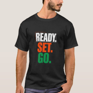 Camiseta Motivacional de Fitness Pronto, Partida, 